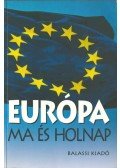 Több szerző - Európa ma és holnap