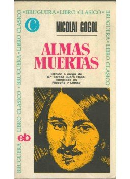 Gogol, Nikolay - Almas Muertas Gogol, Nikolay - Almas Muertas, 1970 antikvár könyv