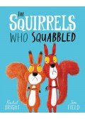 Rachel Bright - The Squirrels Who Squabbled
