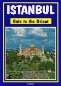 Can, Turhan - Istanbul: Gate to the Orient