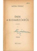 Móra Ferenc - Ének a buzamezőkről I-II. (egy kötetben)