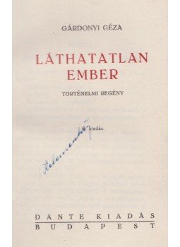 Gárdonyi Géza - Láthatatlan ember Gárdonyi Géza - Láthatatlan ember, Budapest 1944 antikvár könyv