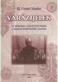 Ifj. Csoóri Sándor - Varázsjelek (Dedikált)