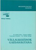 Bedő Gyula,Ivanyos András,Tomcsányi Erzsébet,Várdai György - Vállalkozások gazdaságtana