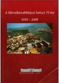Benedek András - A mérnöktovábbképző Intézet 70 éve 1939-2009