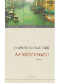 Daphne du Maurier - Ne nézz vissza!