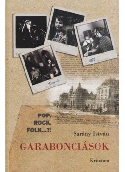 Sarány István - Garabonciások + CD Sarány István - Garabonciások + CD, null 2018 antikvár könyv