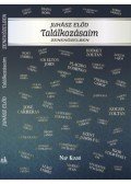 Juhász Előd - Találkozásaim - Zeneközelben