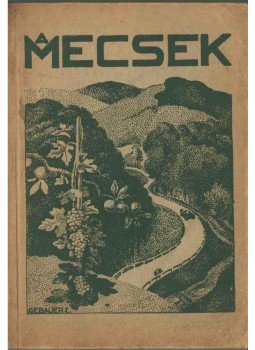 Sík Lajos dr. - A Mecsek részletes kalauza, Pécs 1939 antikvár könyv
