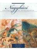 Hasznos Zoltán,Magyari Henrietta,Mayer Vera,Mecseki Eszter,Nagy József,Nagyházi Lilla,Pavlicsné Haász Mónika,Sajti László - Nagyházi Galéria és Aukciósház 229. aukció