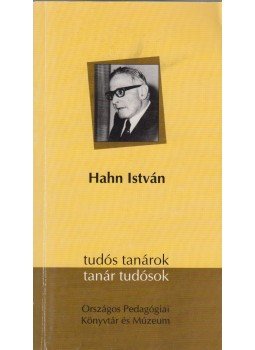 Jáki László - Hahn István Jáki László - Hahn István, 2006 antikvár könyv