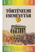 Diószegi Endre - Történelmi eseménytár 1.