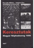 Horváth Miklós,Tulipán Éva - Keresztutak (dedikált)