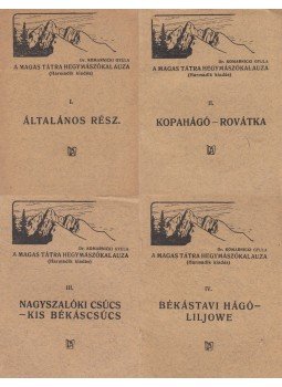 Dr. Komarnicki Gyula - A Magas Tátra hegymászókalauza I-IV., Késmárk-Budapest 1926 antikvár könyv