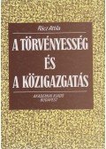 Rácz Attila - A törvényesség és közigazgatás