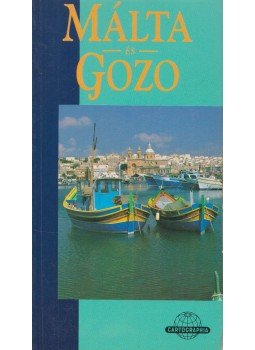 Chester, Carole - Málta és Gozo, Budapest 1993 antikvár könyv