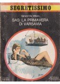 Gérard De Villiers - SAS: La primavera di Varsavia