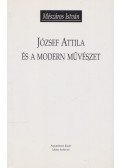 Mészáros István - József Attila és a modern művészet