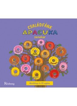 Apacuka Zenekar - Családfánk - Mesekönyv és CD egyben, null 2018 antikvár könyv