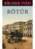 Bacher Iván - Rötúr
