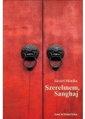 Sóvári Mónika - Szerelmem, Sanghaj