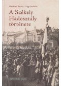 Gottfried Barna,Nagy Szabolcs - A Székely Hadosztály története