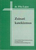 Dr. Fila Lajos - Zsinati katekizmus