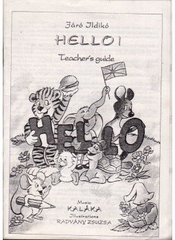 Járó Ildikó - Hello! - Teacher's Guide,  0 antikvár könyv