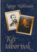 Nagy Kálmán - Két tábornok