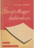 Kaszab Andor - Szovjet-magyar diáklevelezés