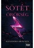 Alexandra Bracken - Sötét örökség - Sötét elmék 4. rész