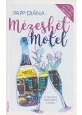 Papp Diána - Mézeshét Motel