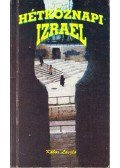Kóbor László - Hétköznapi Izrael