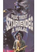 Paksi Endre (Paul Trent) - Sztárvendég a Halál