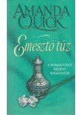 Amanda Quick - Emésztő tűz