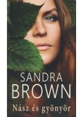Sandra Brown - Nász és gyönyör