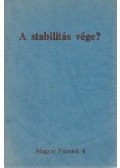Kende Péter - A stabilitás vége?