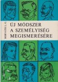 Horváth László Gábor - Új módszer a személyiség megismerésére (aláírt)