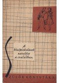 dr. Fekete József - A középiskolások nevelése a családban