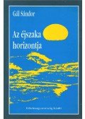 Gál Sándor - Az éjszaka horizontja