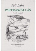 Páll Lajos - Partraszállás (dedikált)