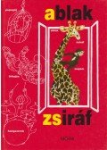 Mérei Ferenc,V. Binét Ágnes - Ablak - Zsiráf