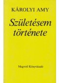 Károlyi Amy - Születésem története