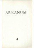 András Sándor,Bakucz József,Kemenes Géfin László,Vitéz György - Arkánum 4. szám
