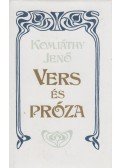 Komjáthy Jenő - Vers és próza