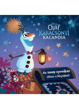  - Olaf karácsonyi kalandja: Az ünnep nyomában - Játssz a fényekkel!, null 2018 antikvár könyv