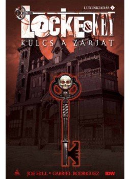 Joe Hill, Gabriel Rodrígez - Locke&amp;amp; Key - Kulcs a zárját 1., null 2018 antikvár könyv