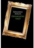 Rónaszegi Miklós - Olvasgatni való