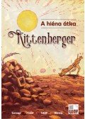 Somogyi György, Dobó István - Kittenberger II. - A hiéna átka