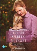 Dr. Johannes Hartl - Egy nőt szeretni művészet - A nagy titok